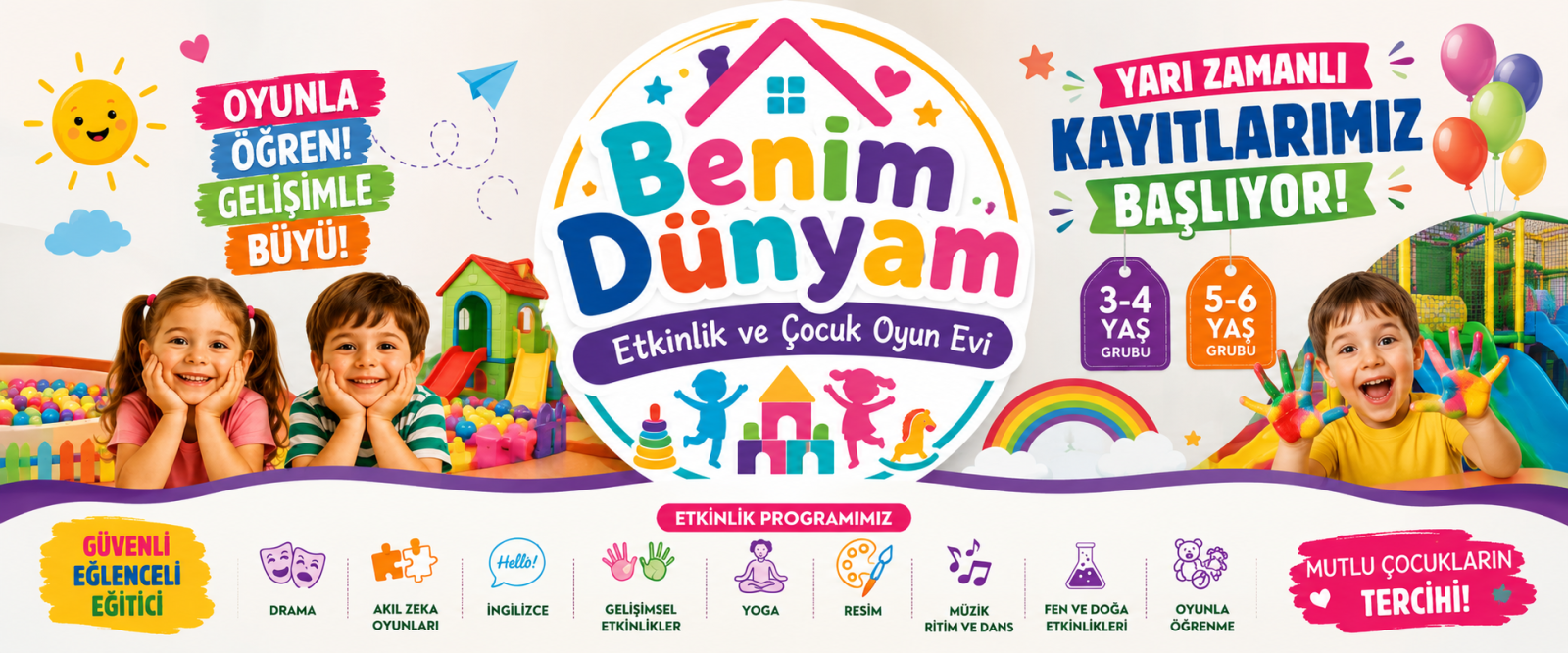 BENİM DÜNYAM ETKİNLİK VE ÇOCUK OYUN EVİ — kapak görseli