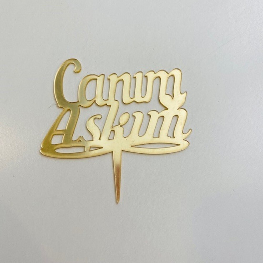 Canım Aşkım