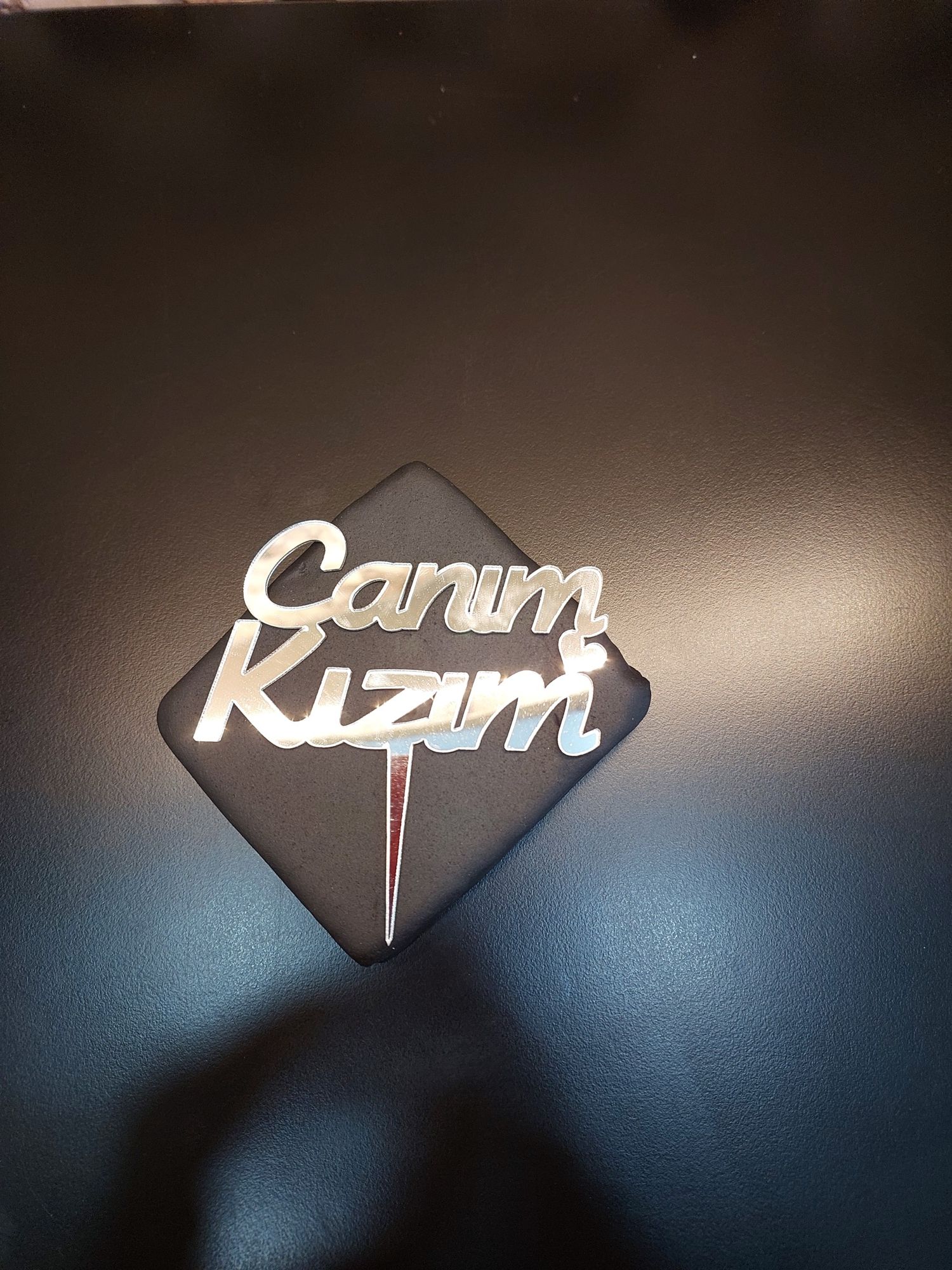 Canım Kızım Gümüş Pleksi