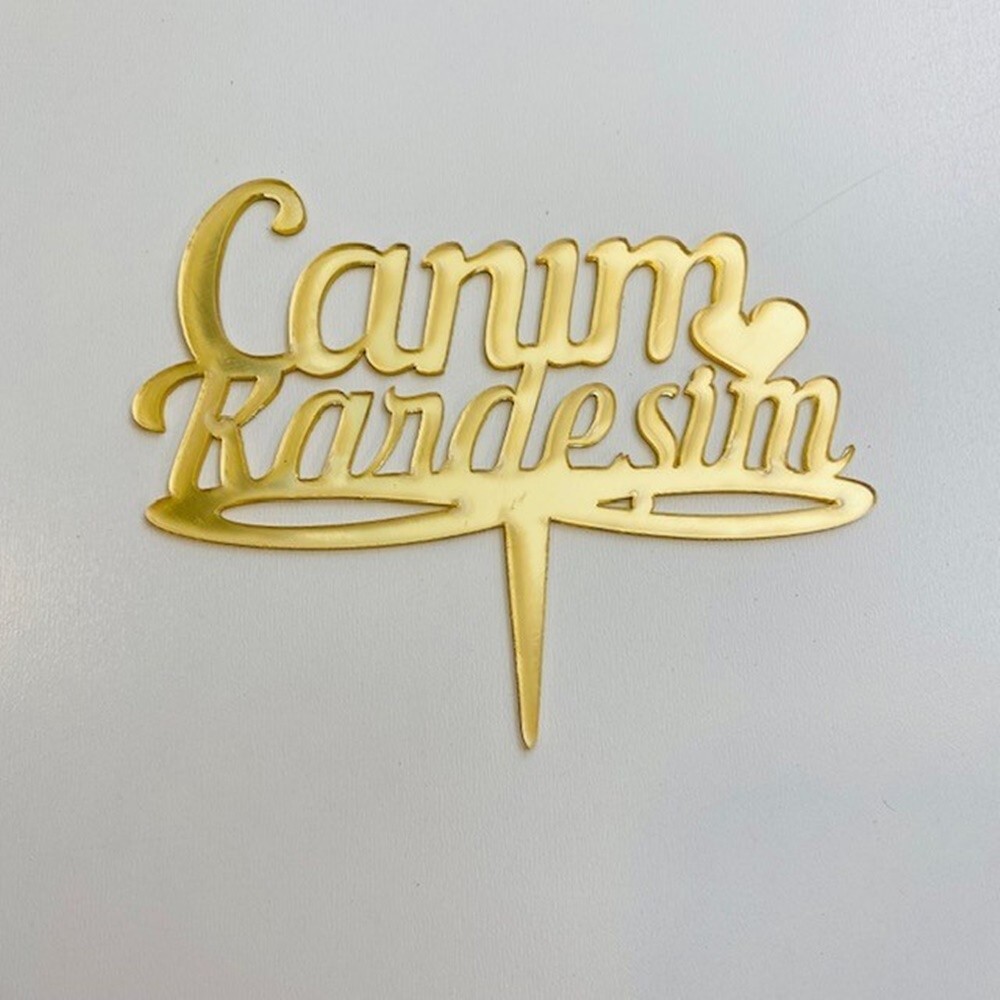 Canım Kardeşim