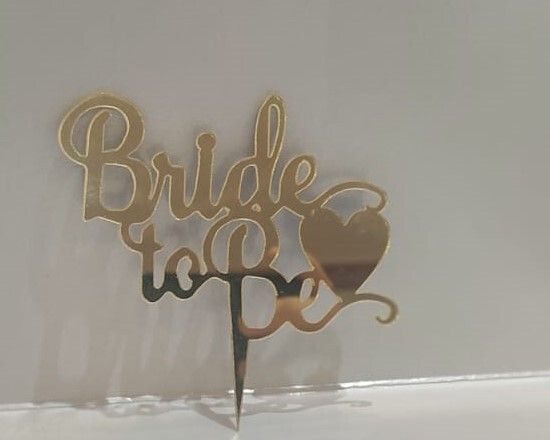 Bride to Be (pleksi)