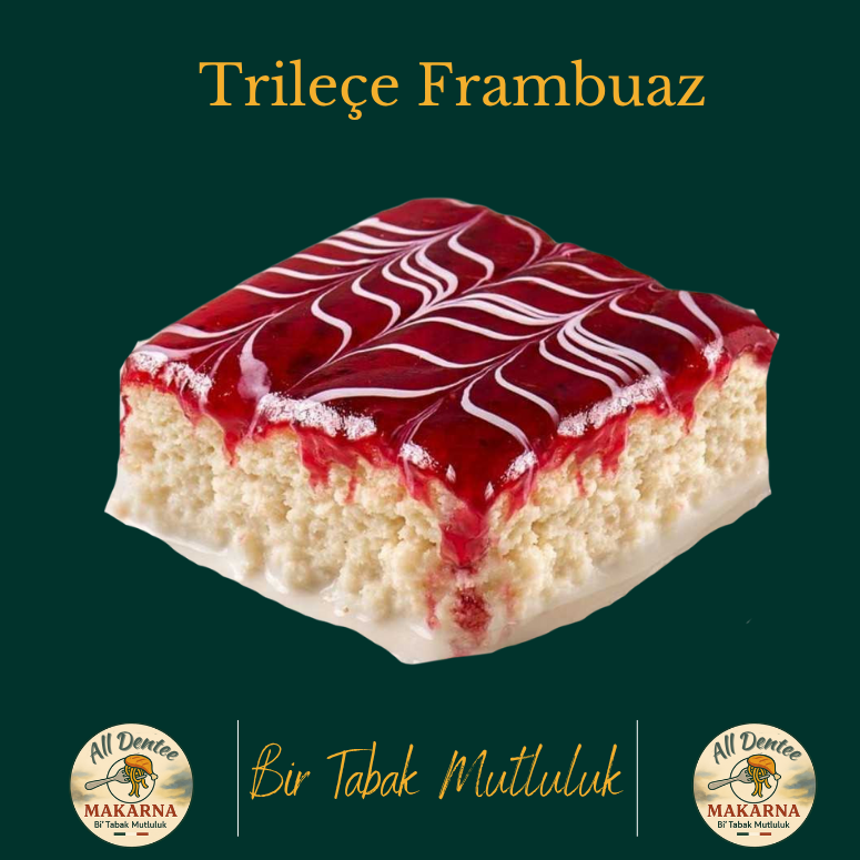 Trilleçe Frambuaz